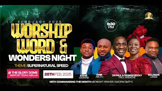 FEBRUARY 2025 WORSHIP WORD AND WONDERS NIGHT  28022025 [upl. by Cully138]