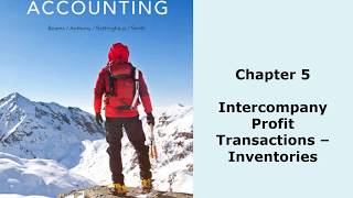 Advanced accounting Intercompany Inventory transactions [upl. by Ailekat]