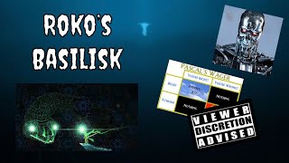 Roko’s Basilisk A Deeper Dive WARNING Infohazard [upl. by Llevert]