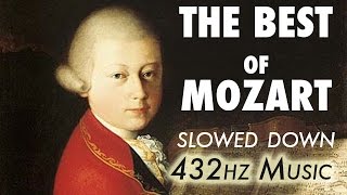 The Best Of Mozart  Slowed Down  432Hz  45 Hours [upl. by Ahsiemak]