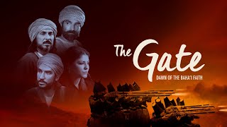 The Gate Dawn of the Baháí Faith Full Movie [upl. by Rahel]