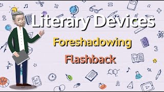 ESL  Literary Devices Foreshadowing and Flashback [upl. by Branham]