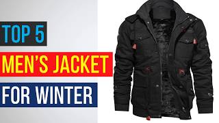 Top 5 Mens Jacket  Winter Jacket for Men [upl. by Elleyoj]