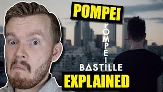 What does quotPompeiiquot by Bastille mean  Song Lyrics Explained [upl. by Alaham]