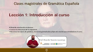 Lección 1 de Gramática Española introducción al curso [upl. by Enneira]