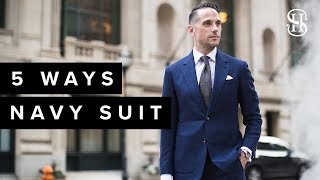 5 Ways To Wear A Navy Suit  Classic Mens Style Lookbook [upl. by Nanaek252]