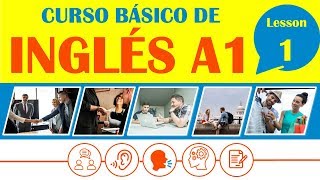 Curso Básico de Inglés Lección 1  INGLÉS COMPLETO DESDE CERO [upl. by Jasper]