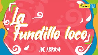 Joe Arroyo  La Fundillo Loco Discos Fuentes [upl. by Tonye]