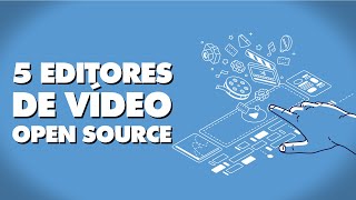 5 PROGRAMAS DE EDICIÓN DE VÍDEO GRATUITOS y de CÓDIGO ABIERTO [upl. by Nie992]