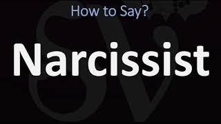 How to Pronounce Narcissist CORRECTLY [upl. by Dalli]