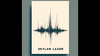 Skylar Lazor  Map Makers Official [upl. by Mackintosh]