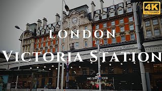 London Victoria Station Walk Through England 4K [upl. by Dasi890]