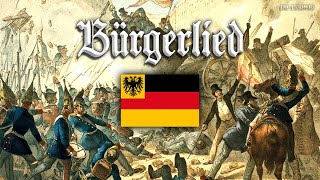 Bürgerlied German revolution songEnglish translation [upl. by Elocel558]