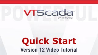 VTScada Quick Start Tutorial  Version 12 [upl. by Yesrod]