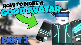 How to make a GOOD Roblox Avatar in 2021 Part 2 no robux needed [upl. by Erena]