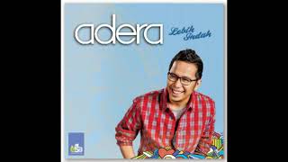 Adera  Lebih Indah Demo Version [upl. by Oran713]