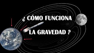 La Gravedad Explicada Paso a Paso  Viajes Espaciales [upl. by Lazar]