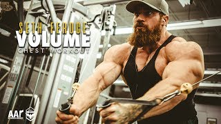 Seth Feroce  Volume Chest Workout [upl. by Devine772]