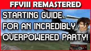 Get overpowered early in FINAL FANTASY 8 REMASTERED with THIS method [upl. by Platon274]